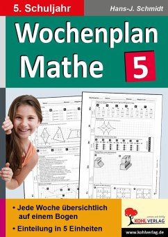 Wochenplan Mathe / Klasse 5 - Schmidt, Hans-J.