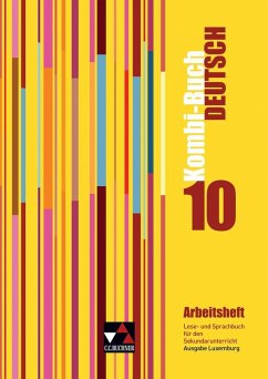 Kombi-Buch Deutsch 10 Arbeitsheft. Ausgabe Luxemburg - Linden, Rolande; Schmitz, Christiane; Spichale, Ursula; Weydert, Mady; Luxemburg, Ministerium für Erziehung und Berufsausbilung