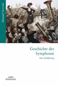 Geschichte der Symphonie - Gervink, Manuel