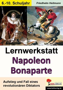 Lernwerkstatt Napoleon Bonaparte - Heitmann, Friedhelm