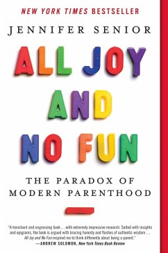 All Joy and No Fun (eBook, ePUB) - Senior, Jennifer