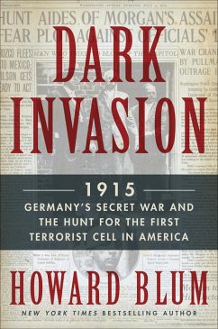 Dark Invasion (eBook, ePUB) - Blum, Howard