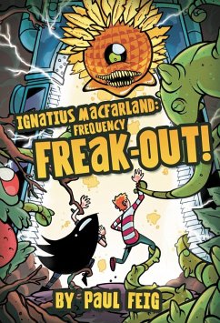 Cover Ignatius MacFarland 2: Frequency Freak-out! (eBook, ePUB)