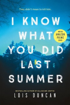 I Know What You Did Last Summer (eBook, ePUB) - Duncan-Arquette, Lois