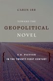 Toward the Geopolitical Novel (eBook, ePUB)