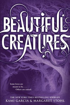 Beautiful Creatures (eBook, ePUB) - Garcia, Kami; Stohl, Margaret