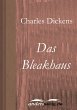 Das Bleakhaus Charles Dickens Author