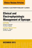 Clinical and Electrophysiologic Management of Syncope, An Issue of Cardiac Electrophysiology Clinics (eBook, ePUB)