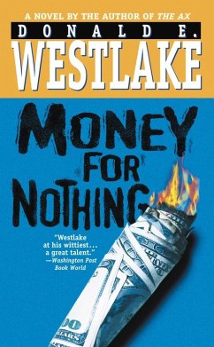 Money for Nothing (eBook, ePUB) - Westlake, Donald E.