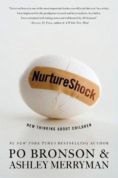 NurtureShock (eBook, ePUB) - Bronson, Po; Merryman, Ashley