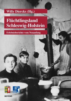 Flüchtlingsland Schleswig-Holstein (eBook, ePUB) - Diercks, Willy