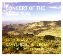 Concert Of The Sixth Sun - Glass/Medina De La Rosa/Carillo Cocío