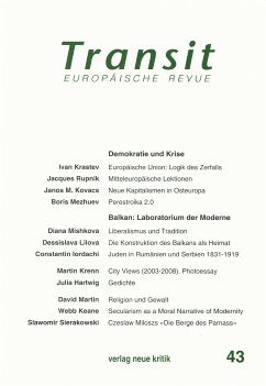 Transit 43. Europäische Revue (eBook, PDF) - Krastev, Ivan; Mezhuev, Boris; Mishkova, Diana