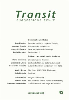 Transit 43. Europäische Revue (eBook, ePUB) - Krastev, Ivan; Mezhuev, Boris; Mishkova, Diana