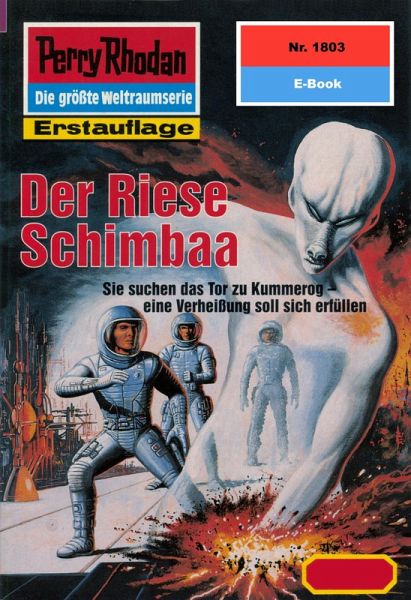 Der Riese Schimbaa (Heftroman) / Perry Rhodan-Zyklus 