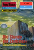 Die Stunde der Zentrifaal (Heftroman) / Perry Rhodan-Zyklus 