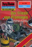 Der Friede von Plantagoo (Heftroman) / Perry Rhodan-Zyklus 