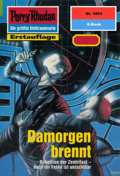 Damorgen brennt (Heftroman) / Perry Rhodan-Zyklus  Damorgen brennt (Heftroman) / Perry Rhodan-Zyklus