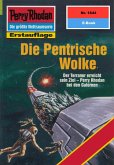 Die Pentrische Wolke (Heftroman) / Perry Rhodan-Zyklus "Die Tolkander" Bd.1844 (eBook, ePUB)
