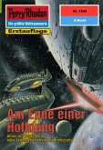 Am Ende einer Hoffnung (Heftroman) / Perry Rhodan-Zyklus "Die Tolkander" Bd.1866 (eBook, ePUB)