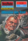 Offensive des Traal (Heftroman) / Perry Rhodan-Zyklus &quote;Die Heliotischen Bollwerke&quote; Bd.1893 (eBook, ePUB)