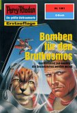 Bomben für den Brutkosmos (Heftroman) / Perry Rhodan-Zyklus "Die Tolkander" Bd.1861 (eBook, ePUB)