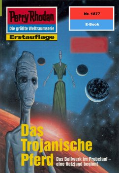 Das Trojanische Pferd (Heftroman) / Perry Rhodan-Zyklus 