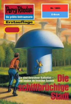 Die schiffbrüchige Stadt (Heftroman) / Perry Rhodan-Zyklus 