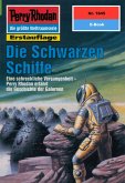 Die Schwarzen Schiffe (Heftroman) / Perry Rhodan-Zyklus "Die Tolkander" Bd.1845 (eBook, ePUB)