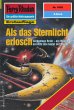 Als das Sternlicht erlosch (Heftroman)... - Bild 1