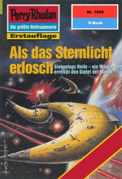 Als das Sternlicht erlosch (Heftroman) / Perry Rhodan-Zyklus 