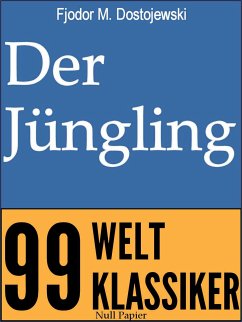 Der Jüngling (eBook, ePUB) - Dostojewski, Fjodor Michailowitsch