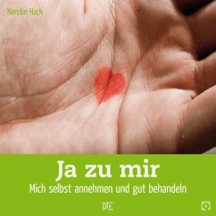 Ja zu mir (eBook, ePUB) - Hack, Kerstin
