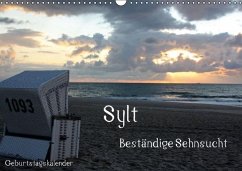 Sylt - Beständige Sehnsucht (Wandkalender immerwährend DIN A3 quer) - Hahnefeld, Silvia