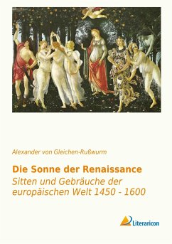 Die Sonne der Renaissance - Gleichen-Rußwurm, Alexander von