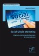 Social Media Marketing: Chancen und... - Bild 1