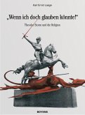 'Wenn ich doch glauben könnte!' (eBook, ePUB)