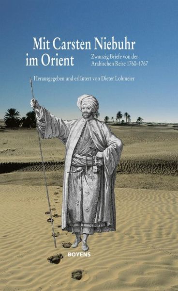 Mit Carsten Niebuhr im Orient (eBook, ePUB) Mit Carsten Niebuhr im Orient (eBook, ePUB)