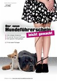 Der neue Hundeführerschein - leicht gemacht! (eBook, ePUB)