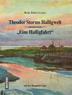 Theodor Storms Halligwelt (eBook, ePUB) - Laage, Karl Ernst