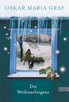 Die Weihnachtsgans (eBook, ePUB) - Graf, Oskar Maria