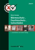 Wärmeschutz-, Feuchteschutz-, Salzschäden. (eBook, PDF)