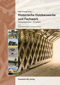 Cover Historische Holzbauwerke und Fachwerk. Instandsetzen - Erhalten. (eBook, PDF)