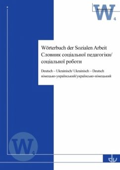 Wörterbuch der sozialen Arbeit - Duzha-Zadorozhna, Myroslava;Müller, Matthias