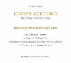 Der Code - Das Suggestionsprogramm - Huber, Christian Der Code - Das Suggestionsprogramm - Huber, Christian