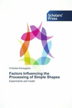 Factors Influencing the Processing of Simple Shapes - Kempgens, Christian