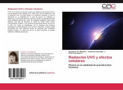 Radiación UVC y efectos celulares - Pro Martínez, Claudia E.;Letechipía, Consuelo;Enríquez A., J. Arturo