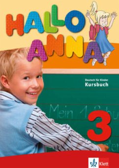 Deutsch für Kinder. Lehrbuch, m. 2 Audio-CDs / Hallo Anna 3