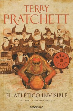 Mundodisco 37. El Atlético invisible - Pratchett, Terry