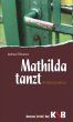 Mathilda tanzt - Bild 1